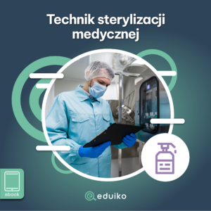 Technik sterylizacji medycznej