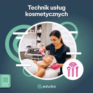 Technik usług kosmetycznych