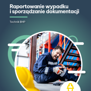e-book raportowanie wypadku i sporządzanie dokumentacji