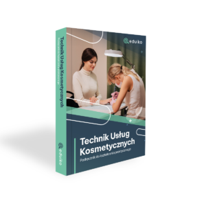 Technik Usług Kosmetycznych FRK.04 (Część praktyczna)
