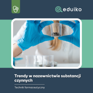 Trendy w nazewnictwie substancji czynnych (audiobook)
