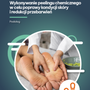 e-book wykonywanie peelingu chemicznego w celu poprawy kondycji skóry i redukcji przebarwień