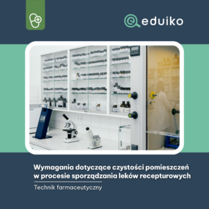 Wymagania dotyczące czystości pomieszczeń w procesie sporządzania leków recepturowych (audiobook)