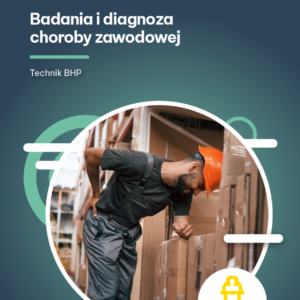 Badania i diagnoza choroby zawodowej (e-book)