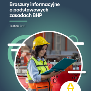 Broszury informacyjne o podstawowych zasadach BHP (e-book)