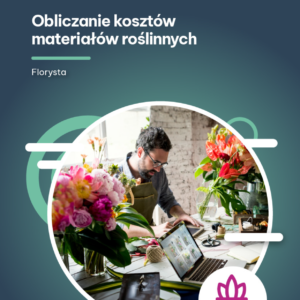 Obliczanie kosztów materiałów roślinnych (e-book)