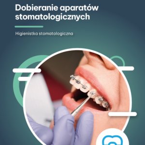 Dobieranie aparatów ortodontycznych (e-book)