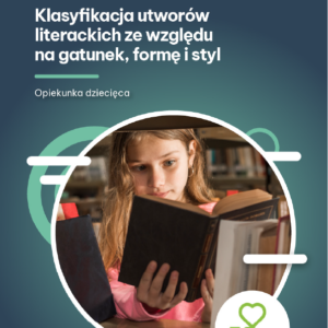 Klasyfikacja utworów literackich ze względu na gatunek, formę i styl (e-book)