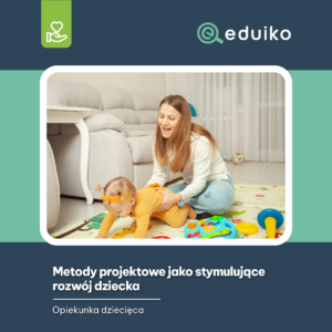Metody projektowe jako stymulujące rozwój dziecka (audiobook)