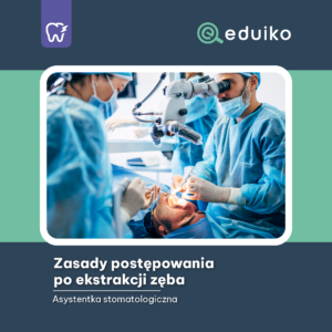 Zasady postępowania po ekstrakcji zęba (audiobook)