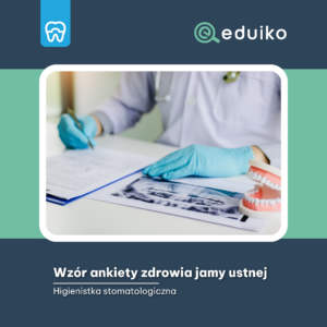 Wzór ankiety zdrowia jamy ustnej (audiobook)