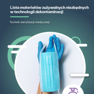 Lista materiałów zużywalnych niezbędnych w technologii dekontaminacji (e-book)