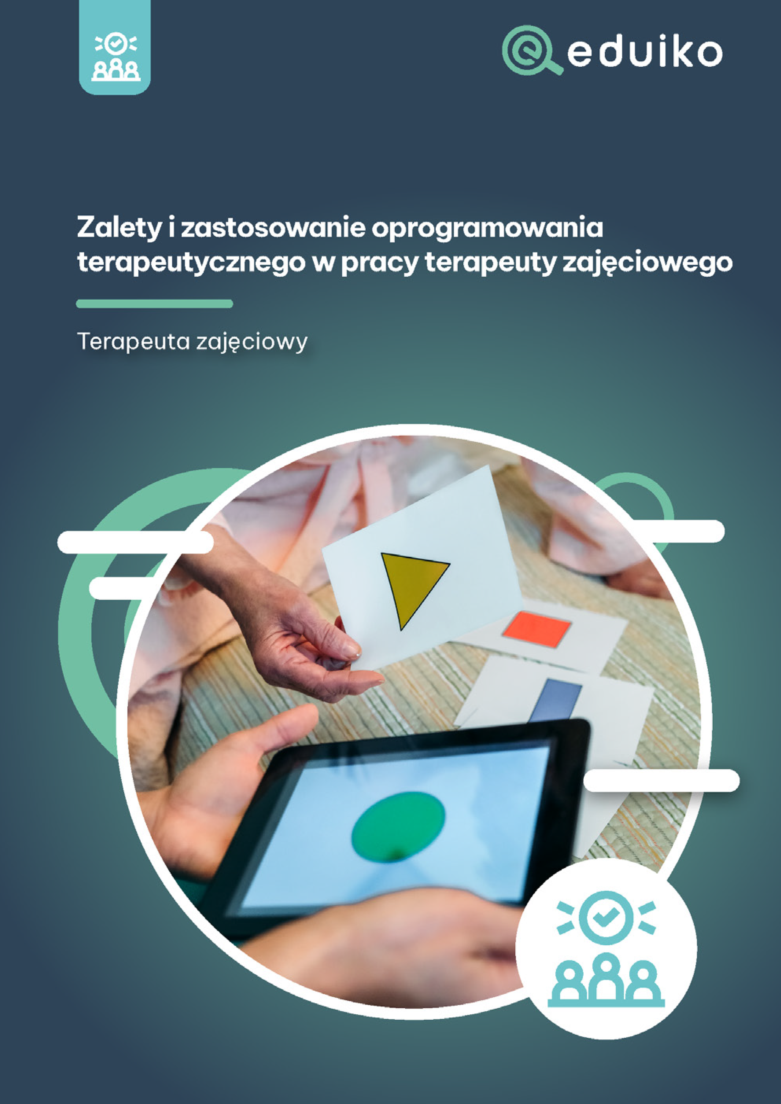Z.TZ-Zalety_i_zastosowanie_oprogramowania_terapeutycznego_w_pracy_terapeuty_zajęciowego-1