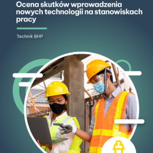 Ocena skutków wprowadzenia nowych technologii na stanowiskach pracy (e-book)