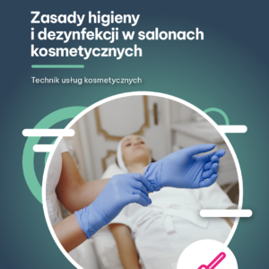 e-book zasady higieny i dezynfekcji w salonach kosmetycznych