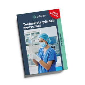 Technik sterylizacji medycznej MED.12 (Część teoretyczna i praktyczna)