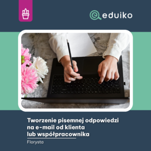 Tworzenie pisemnej odpowiedzi na e-mail od klienta lub współpracownika (audiobook)