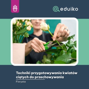 Techniki przygotowywania kwiatów ciętych do przechowywania (audiobook)
