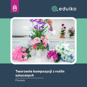 Tworzenie kompozycji z roślin sztucznych (audiobook)