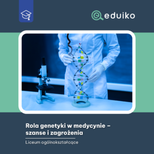 Rola genetyki w medycynie – szanse i zagrożenia (audiobook)