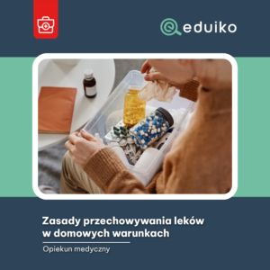 Zasady przechowywania leków w domowych warunkach (audiobook)